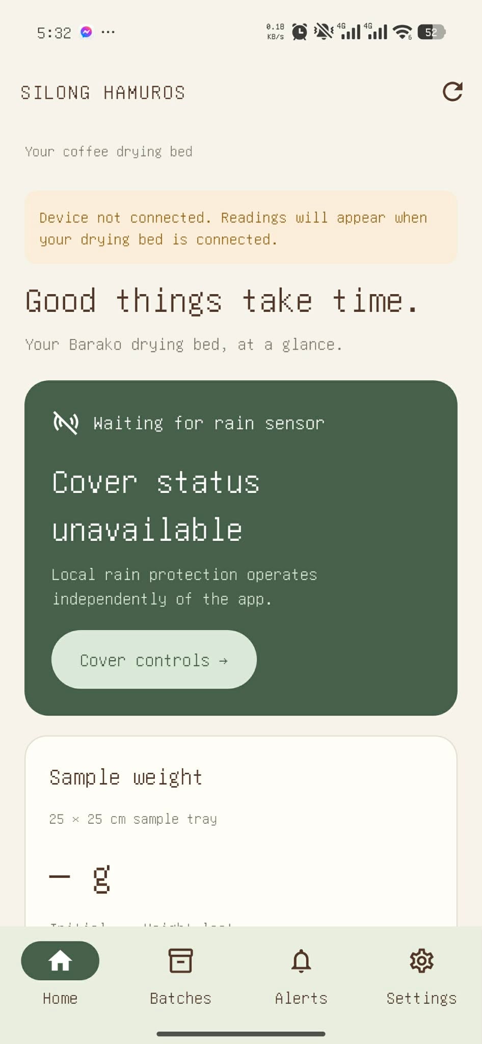 Silong Hamuros Android dashboard showing the device-not-connected message, unavailable cover status, and sample weight awaiting readings